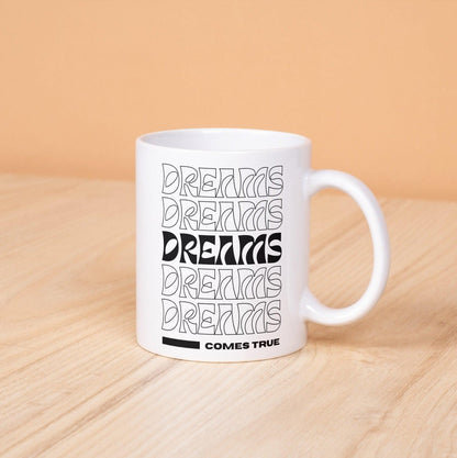 Dreams Mug