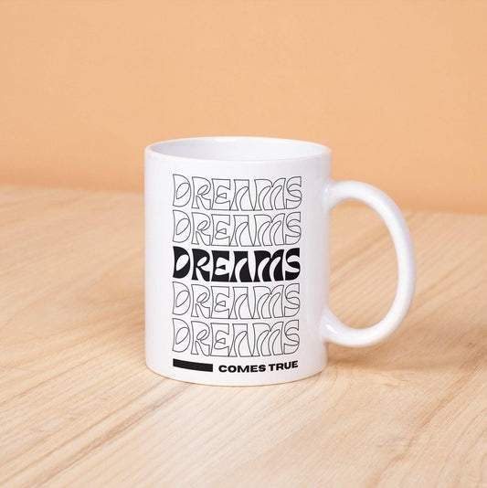 Dreams Mug