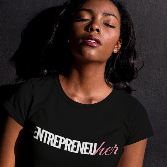 EntrepreneuHer Statement T-Shirt