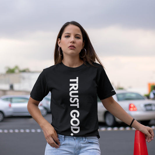 Trust God T-Shirt