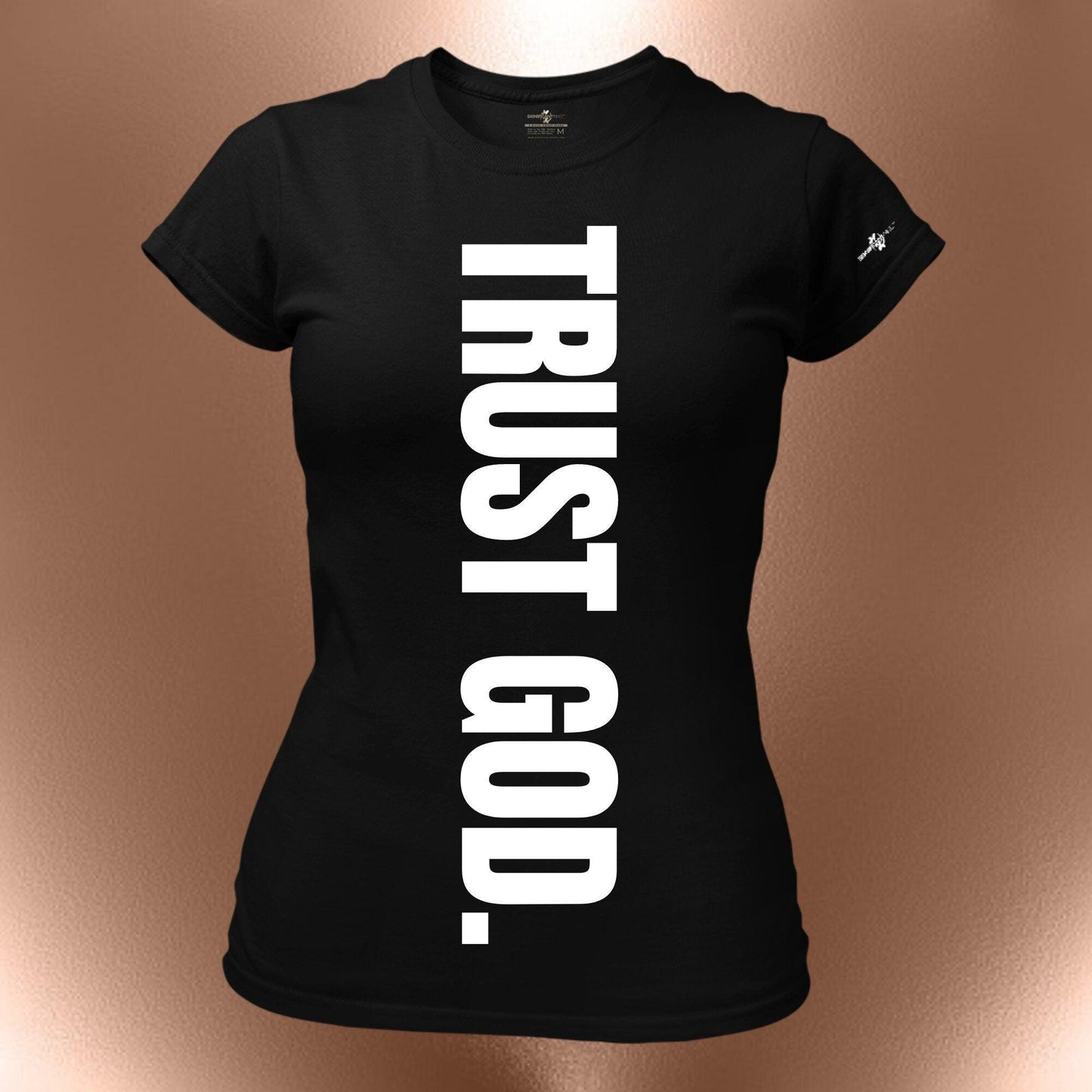 Trust God T-Shirt